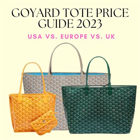 goyard europe price 2022|goyard tote price in euro.